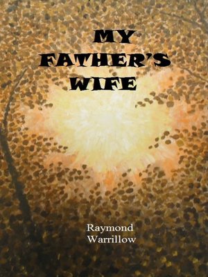cover image of My Father's Wife